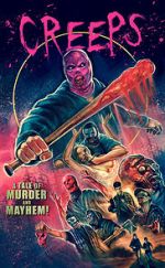 Watch Creeps: A Tale of Murder and Mayhem 2KMovies