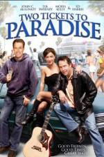 Watch Two Tickets to Paradise 2KMovies