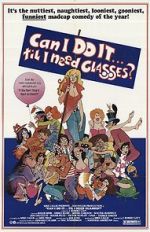 Watch Can I Do It \'Till I Need Glasses? 2KMovies