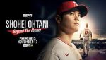 Watch Shohei Ohtani: Beyond the Dream 2KMovies