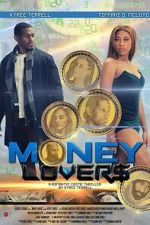 Watch Money Lovers 2KMovies