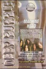 Watch Classic Albums: Deep Purple - Machine Head 2KMovies