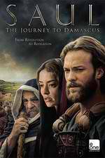 Watch Saul: The Journey to Damascus 2KMovies