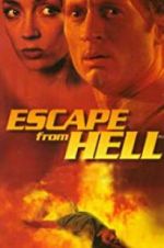 Watch Escape from Hell 2KMovies