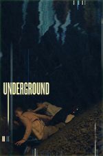 Watch Underground 2KMovies