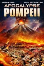 Watch Apocalypse Pompeii 2KMovies
