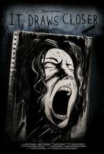 Watch It Draws Closer 2KMovies
