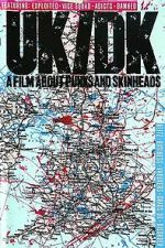 Watch UK/DK: A Film About Punks and Skinheads 2KMovies