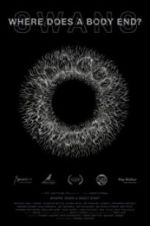 Watch Where Does a Body End? 2KMovies