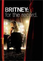 Watch Britney: For the Record 2KMovies