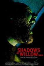 Watch Shadows of Willow Cabin 2KMovies