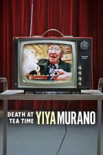 Watch Yiya Murano: Death at Tea Time 2KMovies