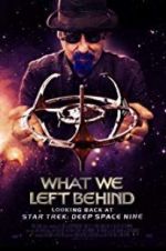 Watch What We Left Behind: Looking Back at Deep Space Nine 2KMovies