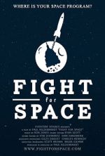 Watch Fight for Space 2KMovies