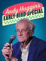 Watch Andy Huggins: Early Bird Special (TV Special 2023) 2KMovies