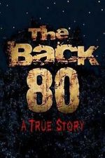 Watch The Back 80 2KMovies
