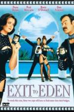 Watch Exit to Eden 2KMovies