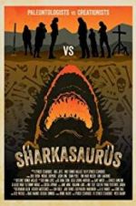 Watch Sharkasaurus 2KMovies