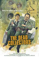 Watch The Dead Collectors (Short 2021) 2KMovies