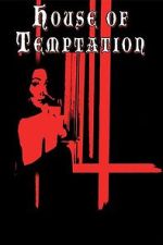 Watch House of Temptation 2KMovies