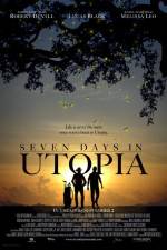 Watch Seven Days in Utopia 2KMovies