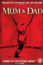 Watch Mum & Dad 2KMovies