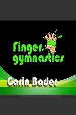 Watch Garin Bader ? Finger Gymnastics Super Hand Conditioning 2KMovies