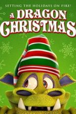 Watch A Dragon Christmas 2KMovies