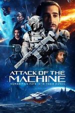 Watch Attack Of The Machine 2KMovies