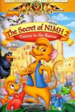 Watch The Secret of NIMH 2: Timmy to the Rescue 2KMovies