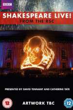 Watch Shakespeare Live! From the RSC 2KMovies
