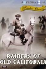 Watch Raiders of Old California 2KMovies