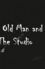 Watch The Old Man and the Studio 2KMovies