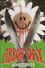 Watch Arbor Day 2KMovies