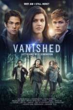 Watch Vanished Left Behind - Next Generation 2KMovies