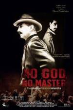 Watch No God, No Master 2KMovies