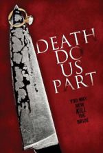 Watch Death Do Us Part 2KMovies