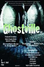 Watch Ghostville 2KMovies
