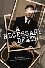 Watch A Necessary Death 2KMovies