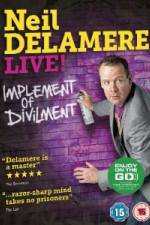 Watch Neil Delamere Implement Of Divilment 2KMovies