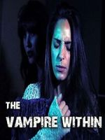 Watch The Vampire Within 2KMovies