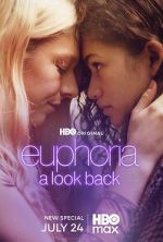 Watch Euphoria: A Look Back 2KMovies
