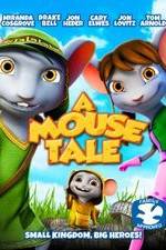 Watch A Mouse Tale 2KMovies
