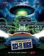 Watch Sci-Fi High: The Movie Musical 2KMovies