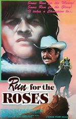Watch Run for the Roses 2KMovies
