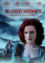 Watch Tomato Red: Blood Money 2KMovies