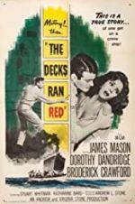 Watch The Decks Ran Red 2KMovies