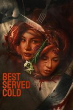 Watch Best Served Cold 2KMovies