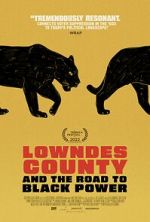 Watch Lowndes County and the Road to Black Power 2KMovies