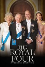 Watch The Royal Four: Stronger Together 2KMovies